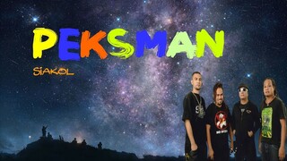 Peksman - Siakol (LYRICS)