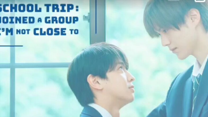 EP. 6 # SCHOOL TRIP (ENGSUB) 😊😁