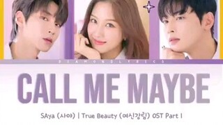 Call me maybe(song lyrics) True beauty ost