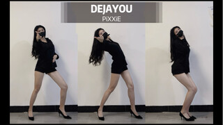 【DEJAYOU】PiXXiE You seem familiar