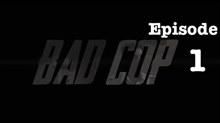 Fesku_Movies | Bad Cop | S01 | Episode 01 | Fesku_Entertainment | HD