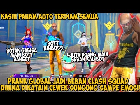 PRANK GLOBAL JADI BEBAN CS BOTAK MERESAHKAN DIHINA CEWEK SONGONG SAMPE EMOSI