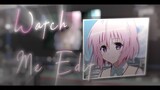 Watch Me Edit // The way i make my new shake - AMV