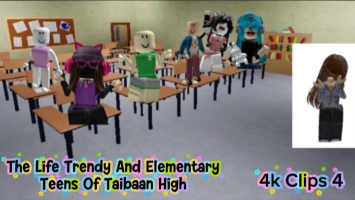 The Life Trendy And Elementary Teens Of Taibaan High | 4k Clips 4 |