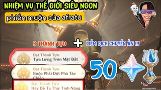 Nhiệm Vụ Thế Giới Genshin Impact | Phiền muộn của Afratu Genshin Impact | quest Sumeru 3.1