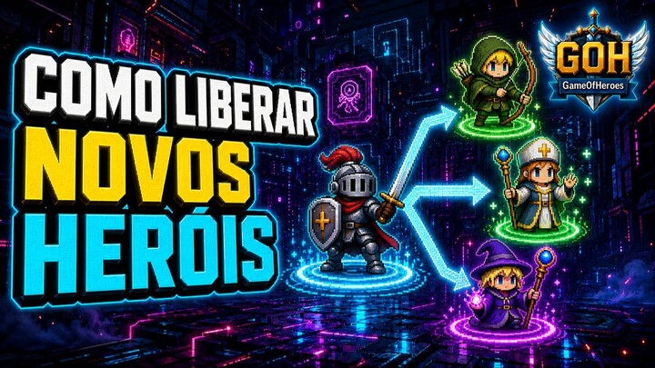 COMO LIBERAR NOVOS HERÓIS NO GAME OF HEROES