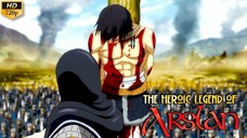 The Heroic Legend of Arslan - Episode 21 (Sub Indo)