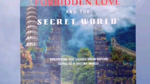 Forbidden love and the secret World ❤️❤️❤️❤️❤️❤️written by Jenica Mades
