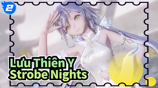 Lưu Thiên Y|[MMD/Chưa hoàn thành] Strobe Nights_2