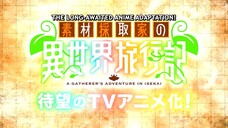 A Gatherer's Adventure in Isekai | Official Trailer
