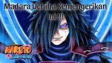 Semengerikan apa Madara Uchiha!!!