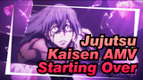 [Jujutsu Kaisen AMV] Starting Over