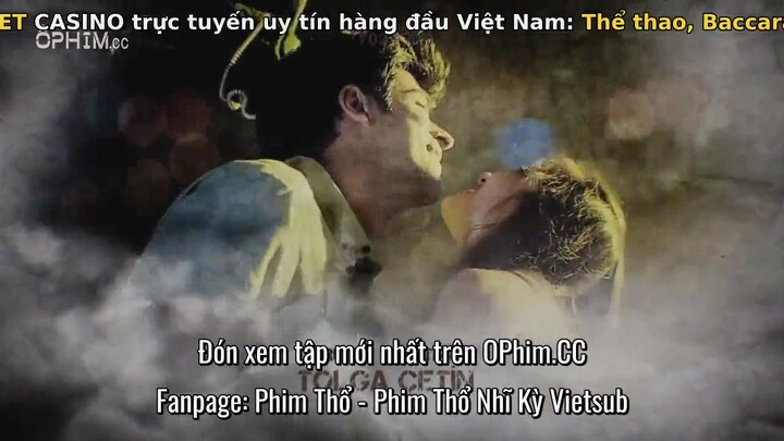 Kara Sevda (Phần 2) EP 12 [Sub Việt]