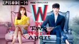 W_Two World Apart_S01_E14_1080p_Hindi.mp4