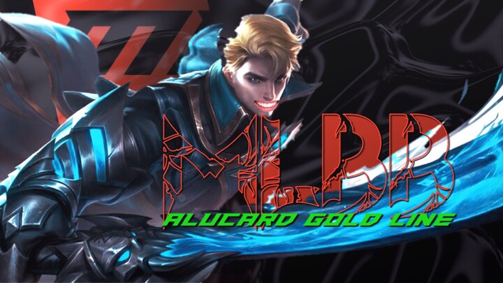 MLBB, Gameplay alucard goldlane sekarang wkwk