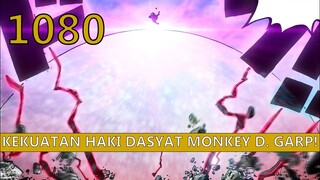 KEMUNCULAN HERO MONKEY D  GARP! One Piece 1080 Manga Chapter REVIEW