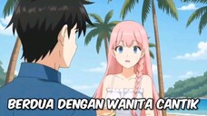 Terdampar di pulau terpencil. "Berdua dengan wanita cantik". Eps.1 part.4.