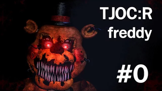 การกลับมาอีกครั้งของ Freddy - TJOCR 0