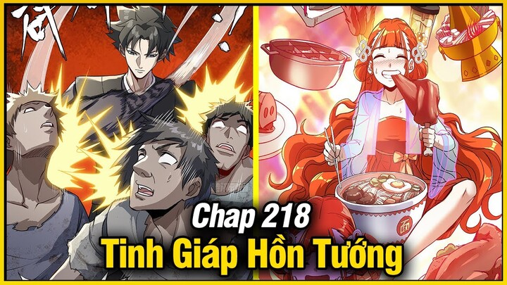 Tinh Giáp Hồn Tướng Chap 218 | Review Phim Truyện Tranh Hay | Lệ Phi Vũ