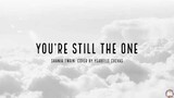 You're Still The One - Shania Twain; Ysabelle Cuevas Cover (Lyric Video)