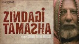 Zindagi Tamasha - (Circus of Life) | 2019 | Full Movie | Eman S - Sarmad K - Nadia A | Khoosat Films