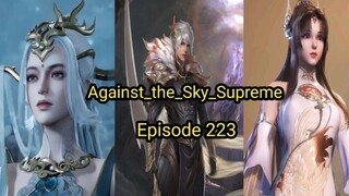 Against_the_Sky_Supreme Episode 223