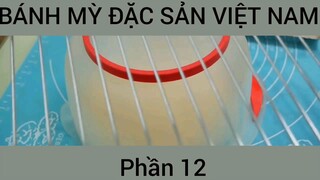 Cách làm Bánh mỳ đặc sản Việt Nam #12