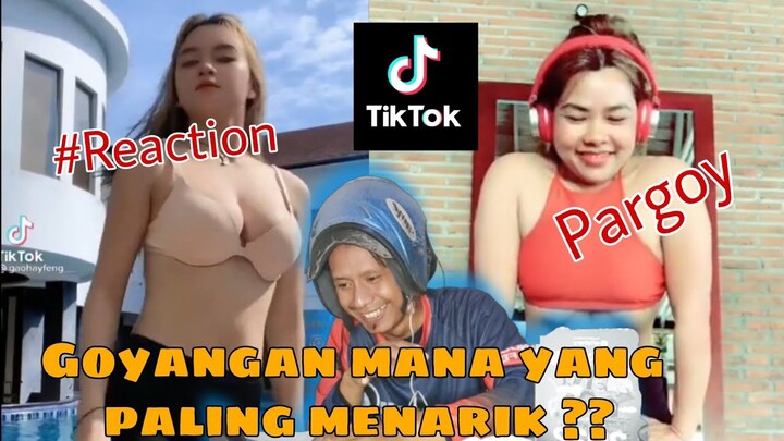 Reaction Tiktok Goyangan Mana Yang Paling Menarik ⁉️Awas Salah Fokus‼️