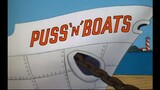 Tom and Jerry - Puss 'n' Boats