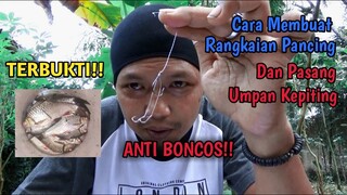 Tutorial Cara Membuat Rangkaian Pancing Umpan Kepiting - TERBUKTI!!! ANTI BONCOS BROO!!!