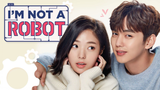 I’m Not a Robot Episode 16