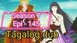 Episode 145 / Season 7 @ Naruto shippuden @ Tagalog dub