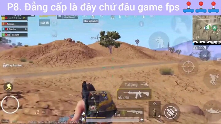 đẳng cấp là đây chứ đâu game FPS