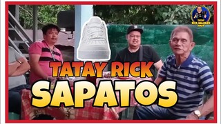 TATAY RICK:SAPATOS