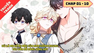 CHAP 01 - 10 | Dù Là Mẹ Kế Ác Độc Nhưng Tôi Thoát Khỏi Cái Chết Rất Dễ Dàng | Review Truyện Tranh