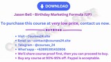 Jason Bell - Birthday Marketing Formula (UP)