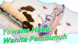 [Yowane Haku / MMD] 4 Vocaloids (TDA) - Wanita Pembunuh