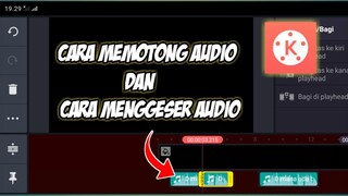 Cara Menggeser atau memotong audio di kinemaster