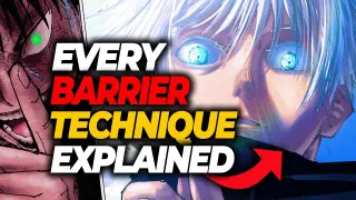 All Jujutsu Kaisen Barrier Techniques Explained..