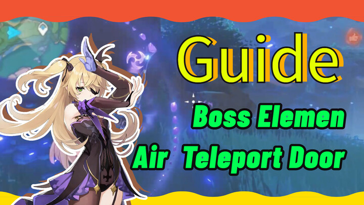 Boss Elemen Air Teleport Door Guide