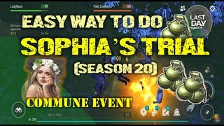 "COMMUNE EVENT" | SOPHIA'S TRIAL | SEASON 20    - Last Day On Earth: Survival