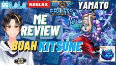 MeReview skill/jurus dari buah Kitsune milik Yamato (BLOXFRUITS) #17