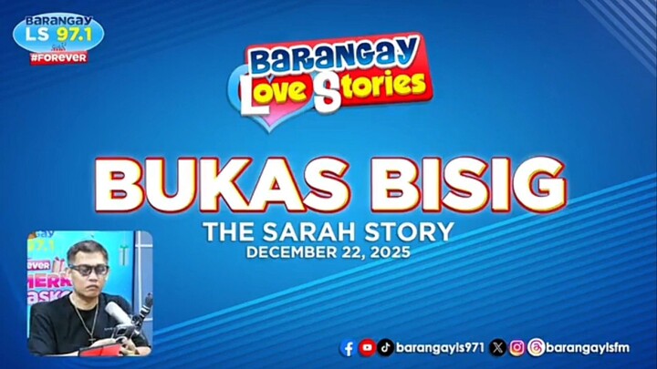 Barangay Love Stories (Bukas Bisig) (Aired December 22 2025)