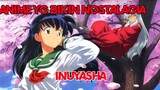 ANIME TERBAIK DI INDOSIAR ? review anime inuyasha