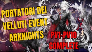 PV-1-PV-10 Arknights Gamplay I Portatori Dei Velluti Complete Boss Battle