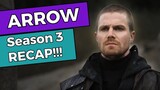 Arrow - Season 3 RECAP!!!