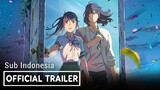 Suzume No Tojimari | official trailer 2 (sub Indonesia)