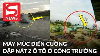 Máy múc điên cuồng đập nát 2 ô tô ở cao tốc Bình Thuận, nhiều người sợ hãi tháo chạy