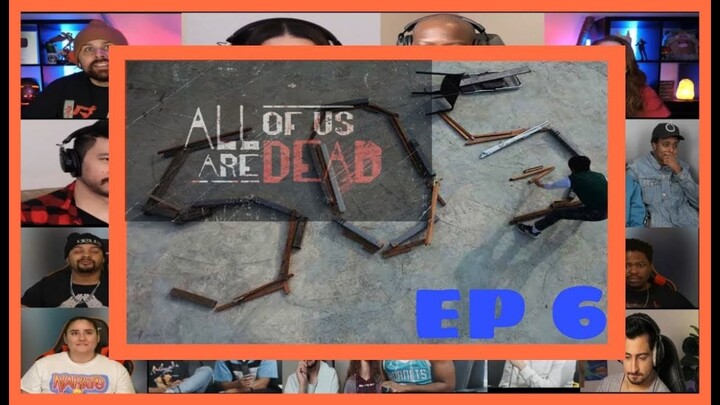 ALL OF US ARE DEAD  EP 6  Reactions Mashup |지금우리학교는 | VJ REACTIONS  MASHUP