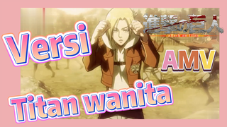 [Attack on Titan] AMV | Versi Titan wanita